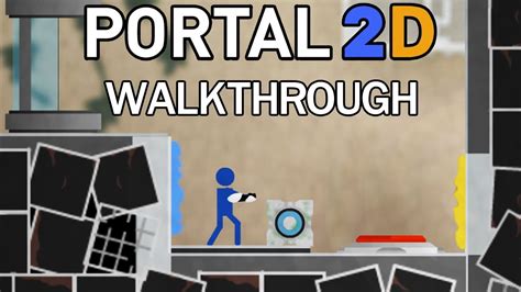 2d Portal Walkthrough