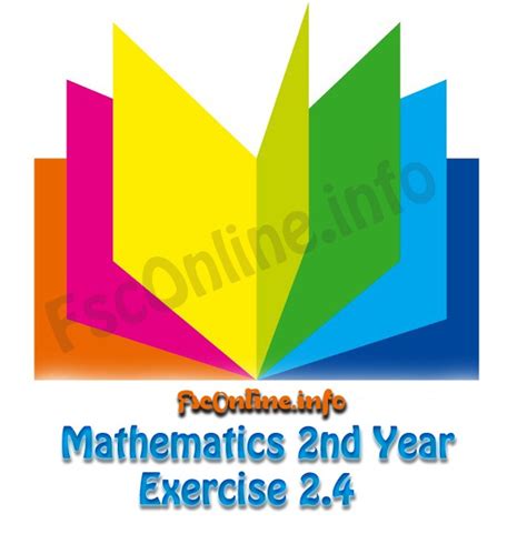 2nd year math exercise 2.4 solution