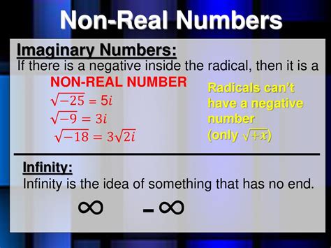 3 examples of non real numbers