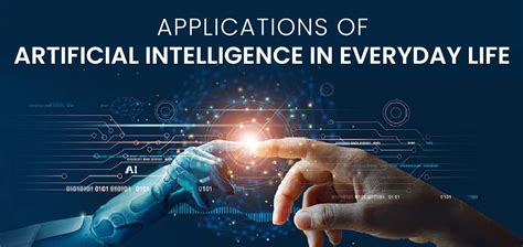 5 applications of artificial intelligence in everyday life