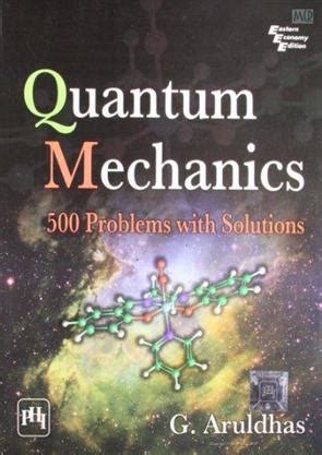 500 solved problems in quantum mechanics pdf