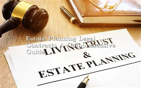 A Comprehensive Guide to Legal Assistant for Estate Planning