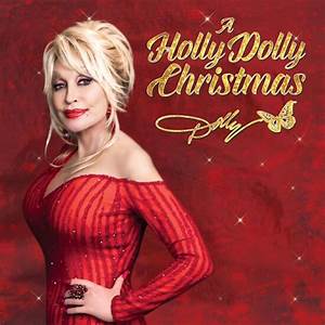 A Holly Dolly Christmas By Dolly Parton