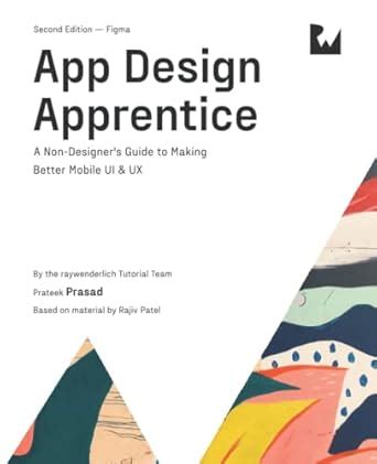 A Non-Designer’s Guide to Design — Tutorial Included