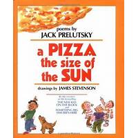 A Pizza the Size of the Sun by Jack Prelutsky
