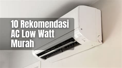 AC Low Watt