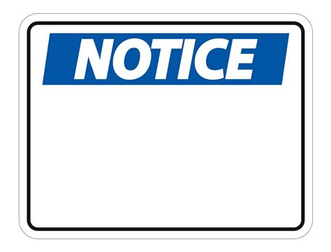 Give Adequate Notice sign