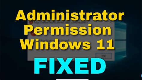 Administration Permission Windows 1.0