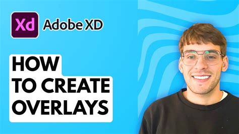 Overlays in Adobe XD