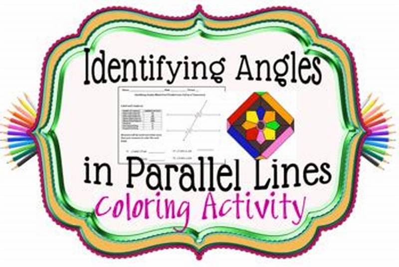 Angles In Parallel Lines Coloring Activity