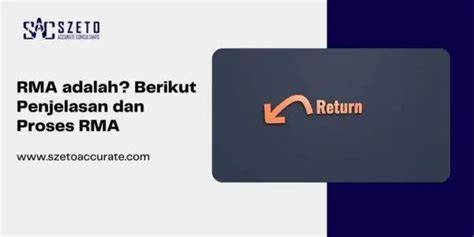 Apa Itu RMA