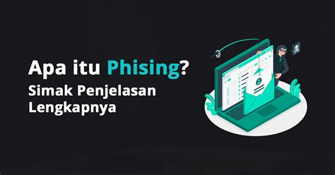 Apa Itu Web Phising