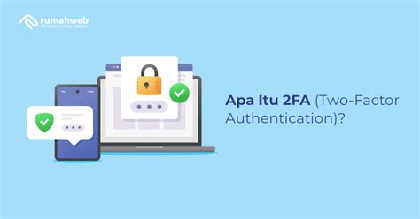 Apa itu Two Factor Authentication