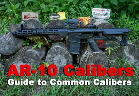 Ar10 Calibers Chart