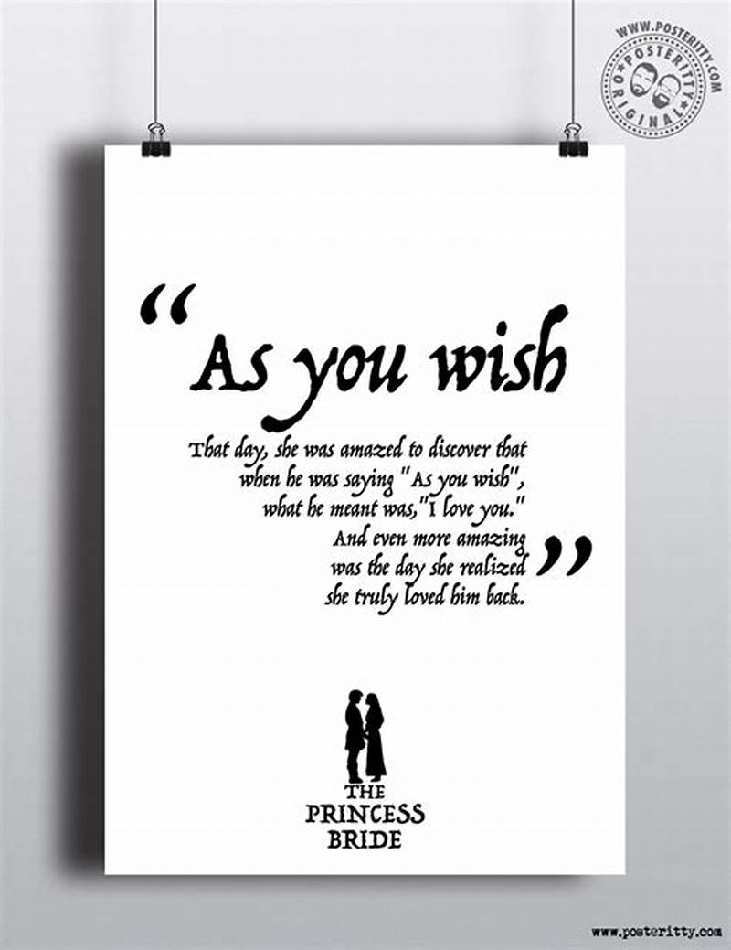 As You Wish Quote Princess Bride