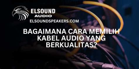Audio yang Berkualitas
