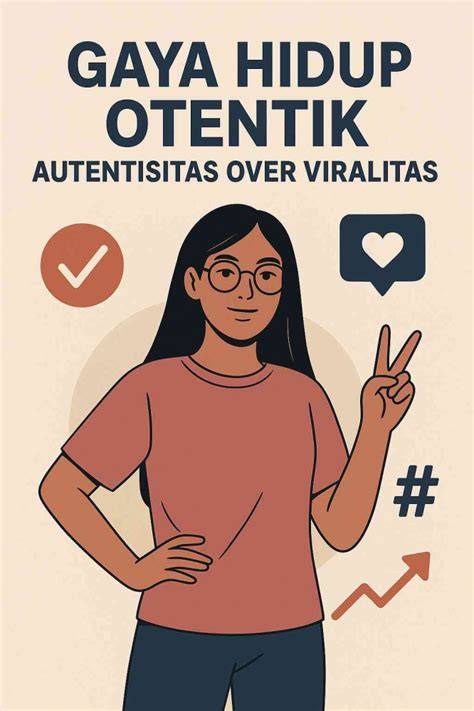 Autentisitas Gaya Individual