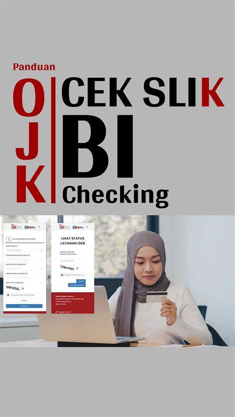 Apa Itu BI Checking (SLIK OJK) dan Mengapa Penting