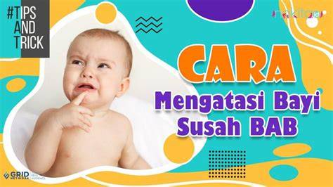 Bayi Susah BAB