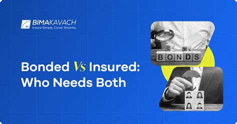 Being bonded vs. insured