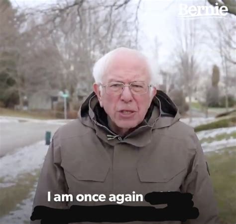 Bernie Sanders I Am Once Again Template