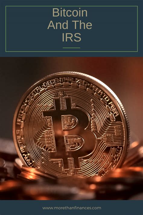 Bitcoin and the IRS: Reporting Requirements Simplified