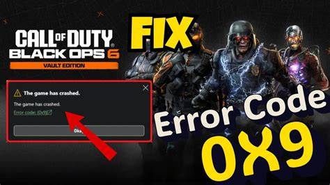 Understanding Why You See the Bo6 Error Code 0x9