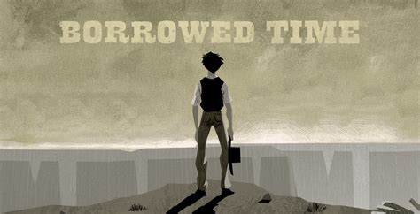 Borrowed Time