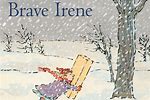 Brave Irene by William Steig