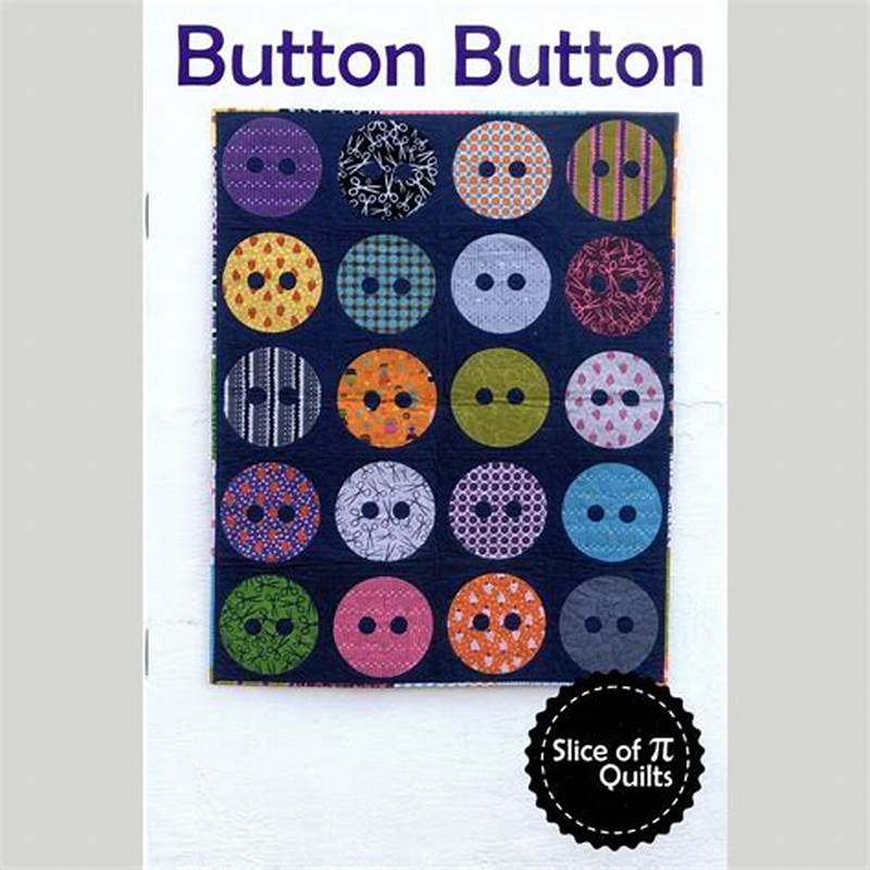 Button Quilt Pattern