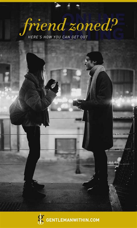 Can you leave the friend zone