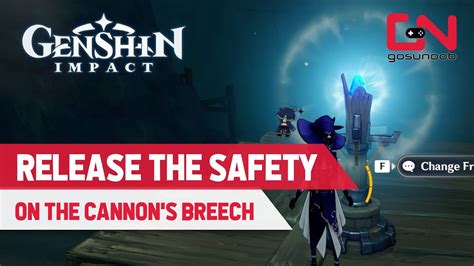 Cannon Breech Genshin Safety Inspection