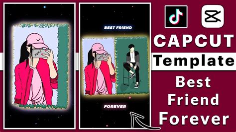 Capcut Template Friendship