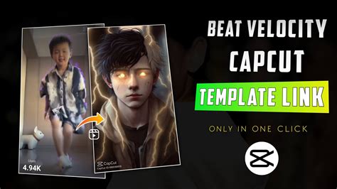 Capcut Velocity Template