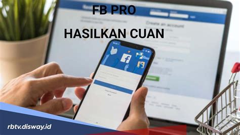 Cara Cuan dari FB Pro