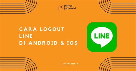 Cara Logout Line di iOS di Indonesia