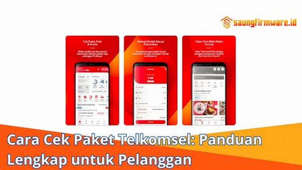 Cara Mudah dan Cepat Mengecek Paket Telkomsel di Indonesia