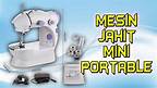 Cara Menggunakan Mesin Jahit Mini Portable
