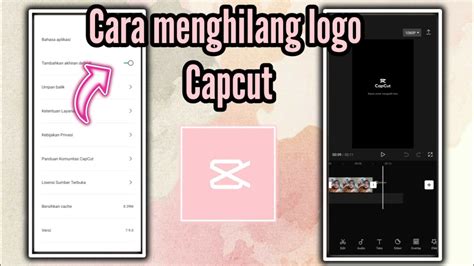 Cara Menghilangkan Logo CapCut