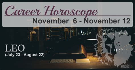 Career Horoscope Leo Next Week