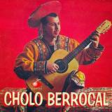Biografia Cholo Berrocal