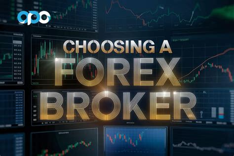 Choosing Forex Broker