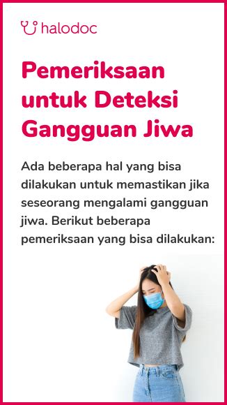 Ciri-Ciri dan Gejala Gangguan Jiwa yang Perlu Diketahui