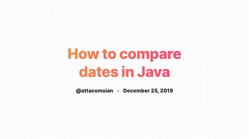 Compare Two Calendar Dates In Java
