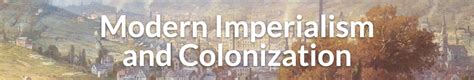 Comparing Ancient and Modern Imperialism