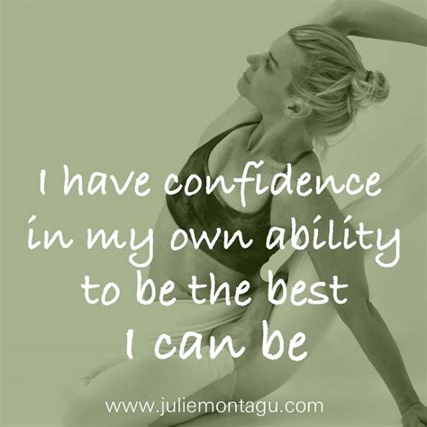 Confidence in abilities