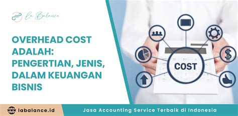 Contoh Overhead dalam Bisnis