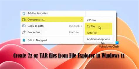 Create 7z files from File Explorer in Windows 11