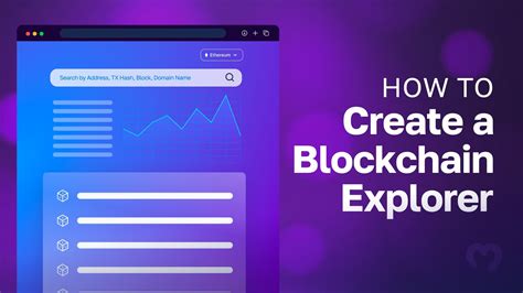 Create Your Own Blockchain Explorer (Simple Version)