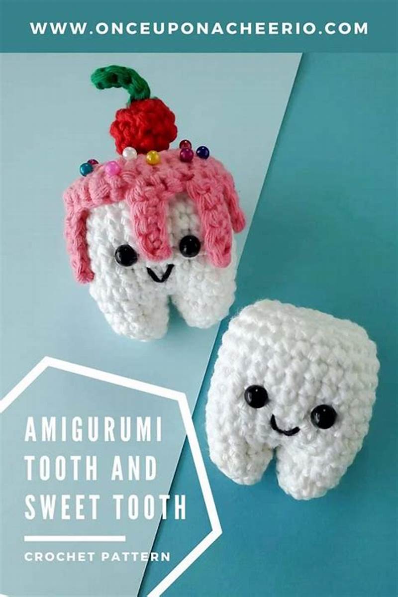 Crochet Tooth Pattern